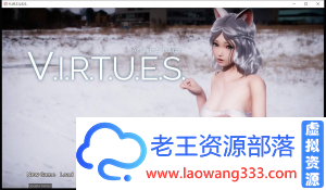 [国风神作/更新]V.I.R.T.U.E.S.美德 V13官方英文版+V12a汉化版[PC+安卓动态/11G][百度]-老王资源部落